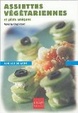 Cover of Assiettes végétariennes et plats uniques