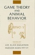 Cover of Game Theory and Animal Behavior