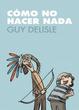 Cover of COMO NO HACER NADA