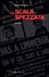 Cover of La scala spezzata