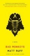 Cover of Bad Monkeys