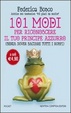 Cover of 101 modi per riconoscere il tuo principe azzurro