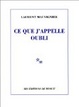 Cover of Ce que j'appelle oubli