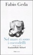 Cover of Nel mare ci sono i coccodrilli