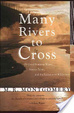 Cover of Many Rivers to Cross