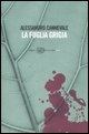 Cover of La foglia grigia