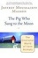 Cover of The Pig Who Sang to the Moon