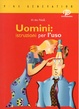 Cover of Uomini:istruzioni per l'uso