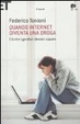 Cover of Quando internet diventa una droga