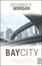 Cover of Bay City