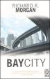 Cover of Bay City