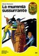 Cover of La mummia sussurrante