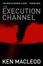Cover of "The Execution Channel"