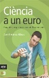 Cover of Ciència a un euro