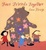 Cover of Four Friends Together