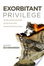 Cover of Exorbitant Privilege