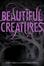 Cover of Beautiful Creatures