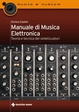 Cover of Manuale di musica elettronica