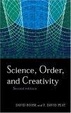 Cover of Science, Order and Creativity, Second Edition