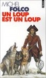 Cover of Un loup est un loup