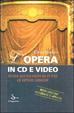 Cover of L' opera in CD e video