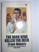 Cover of The Man Who Killed the Deer