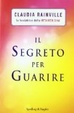 Cover of L'energia che guarisce. Attiva il tuo potere di autoguarigione con la metamedicina