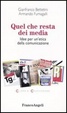 Cover of Quel che resta dei media