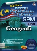Koleksi Kertas Peperiksaan SPM KBSM Geografi