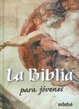 Cover of La Biblia para jovenes
