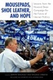 Cover of Mousepads, Shoe Leather, and Hope