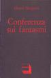 Cover of Conferenza sui fantasmi