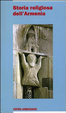 Cover of Storia religiosa dell'Armenia
