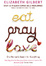 Cover of 'Eat, Pray, Love'