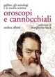 Cover of Oroscopi e cannocchiali. Galileo, gli astrologi e la nuova scienza