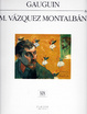 Cover of Gauguin and M. Vázquez Montalbán