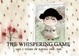 Cover of The Whispering Game and 5 Years of b.wing 2004-2008