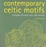 Cover of Contemporary Celtic Motifs