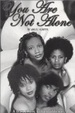 Cover of You Are Not Alone