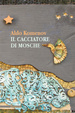 Cover of Il cacciatore di mosche