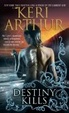 Cover of Destiny Kills