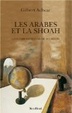 Cover of Les arabes et la Shoah