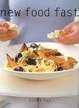 Cover of New Food Fast