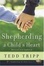 Cover of Shepherding a Child's Heart