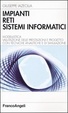 Cover of Impianti, reti, sistemi informatici
