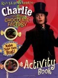 Charlie Chocolate Factory Activity Book
