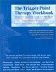 Cover of The Trigger Point Therapy Workbook