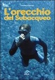 Cover of L' orecchio del subacqueo