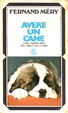 Cover of Avere un cane