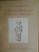 Cover of Il pellegrinaggio di Santa Brigida